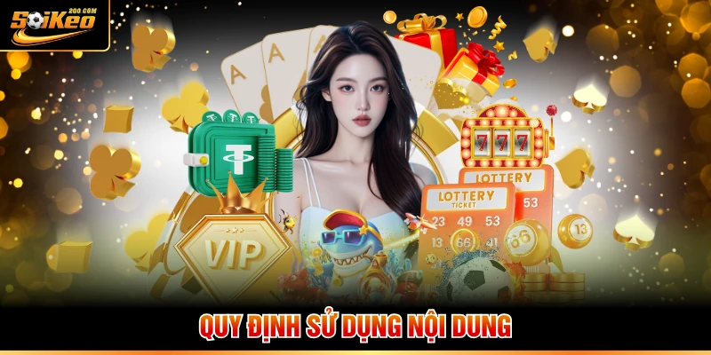 Quy định sử dụng nội dung