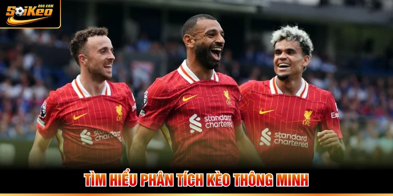 Tìm hiểu phân tích kèo thông minh 
